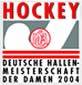 43. Deutsche Hallenhockey-Meisterschaft der Damen in Hamburg